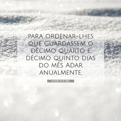 Picture 07 - Ester 9:21 BSL - para ordenar-lhes que guardassem o décimo quarto - Bible Verse Picture