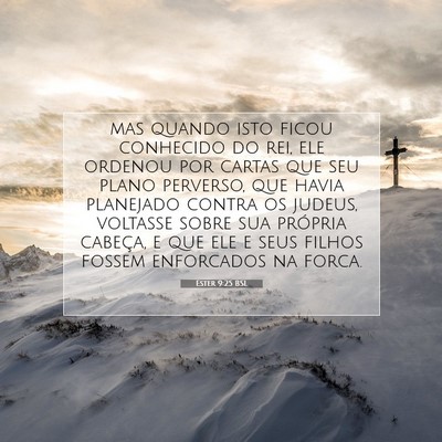 Picture 07 - Ester 9:25 BSL - mas quando isto ficou conhecido do rei, ele - Bible Verse Picture