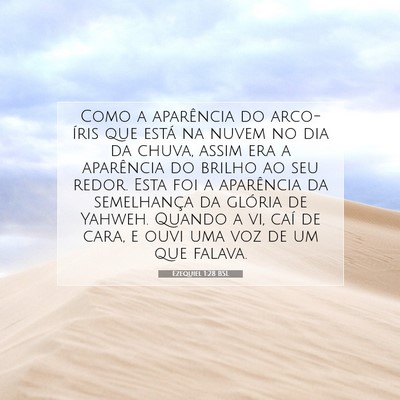 Picture 07 - Ezequiel 1:28 BSL - Como a aparência do arco-íris que está na - Bible Verse Picture