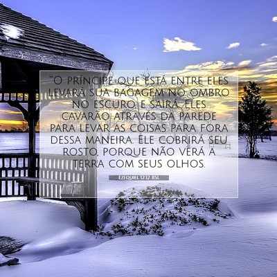 Picture 07 - Ezequiel 12:12 BSL - “'O príncipe que está entre eles levará sua - Bible Verse Picture