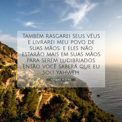Picture 07 - Ezequiel 13:21 BSL - Também rasgarei seus véus e livrarei meu povo - Bible Verse Picture