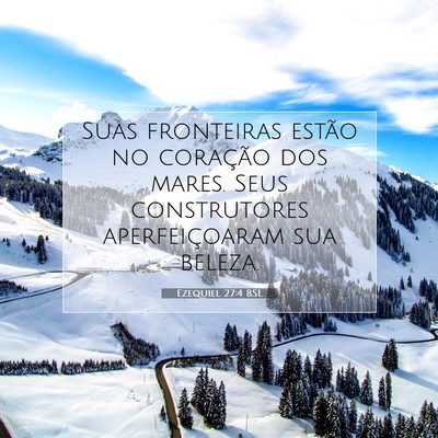 Picture 07 - Ezequiel 27:4 BSL - Suas fronteiras estão no coração dos mares. - Bible Verse Picture