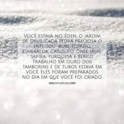 Picture 07 - Ezequiel 28:13 BSL - Você estava no Éden, o jardim de Deus. Cada - Bible Verse Picture