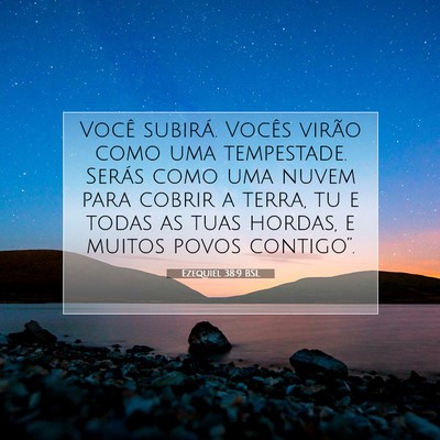 Picture 07 - Ezequiel 38:9 BSL - Você subirá. Vocês virão como uma tempestade. - Bible Verse Picture