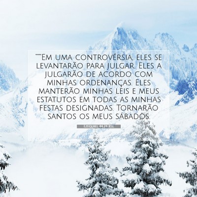 Picture 07 - Ezequiel 44:24 BSL - “““Em uma controvérsia, eles se - Bible Verse Picture