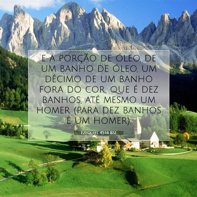 Picture 07 - Ezequiel 45:14 BSL - e a porção de óleo, de um banho de óleo, um - Bible Verse Picture