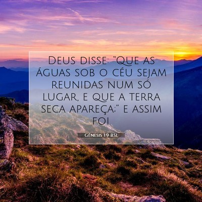 Picture 07 - Gênesis 1:9 BSL - Deus disse: “Que as águas sob o céu sejam - Bible Verse Picture