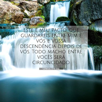 Picture 07 - Gênesis 17:10 BSL - Este é meu pacto, que guardareis entre mim e - Bible Verse Picture