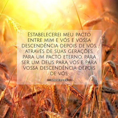 Picture 07 - Gênesis 17:7 BSL - Estabelecerei meu pacto entre mim e vós e vossa - Bible Verse Picture