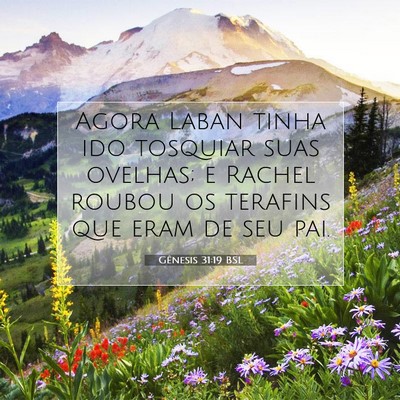 Picture 07 - Gênesis 31:19 BSL - Agora Laban tinha ido tosquiar suas ovelhas; e - Bible Verse Picture