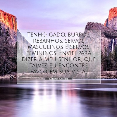 Picture 07 - Gênesis 32:5 BSL - Tenho gado, burros, rebanhos, servos masculinos e - Bible Verse Picture