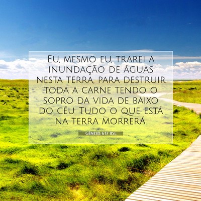 Picture 07 - Gênesis 6:17 BSL - Eu, mesmo eu, trarei a inundação de águas - Bible Verse Picture