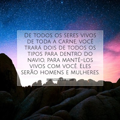 Picture 07 - Gênesis 6:19 BSL - De todos os seres vivos de toda a carne, você - Bible Verse Picture