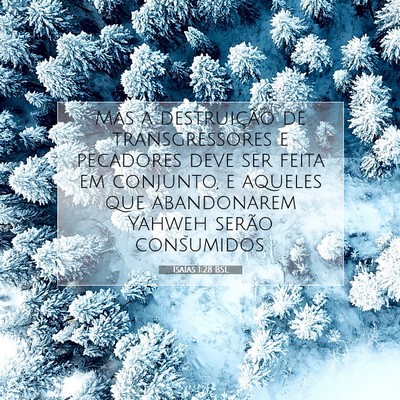 Picture 07 - Isaías 1:28 BSL - Mas a destruição de transgressores e pecadores - Bible Verse Picture
