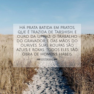 Picture 07 - Jeremias 10:9 BSL - Há prata batida em pratos, que é trazida de - Bible Verse Picture