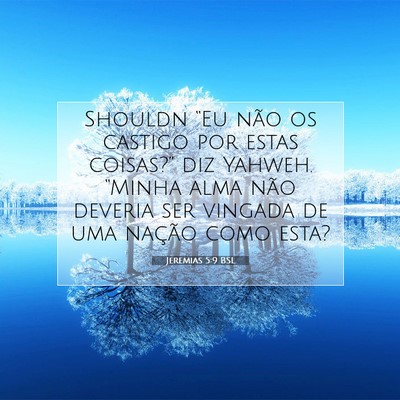 Picture 07 - Jeremias 5:9 BSL - Shouldn “Eu não os castigo por estas - Bible Verse Picture
