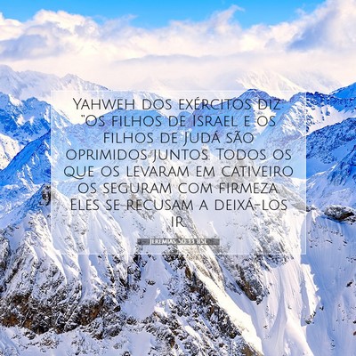Picture 07 - Jeremias 50:33 BSL - Yahweh dos exércitos diz: “Os filhos de Israel - Bible Verse Picture
