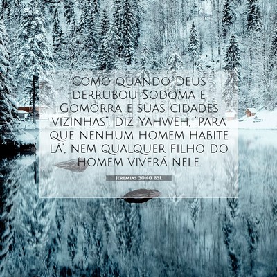 Picture 07 - Jeremias 50:40 BSL - Como quando Deus derrubou Sodoma e Gomorra e suas - Bible Verse Picture