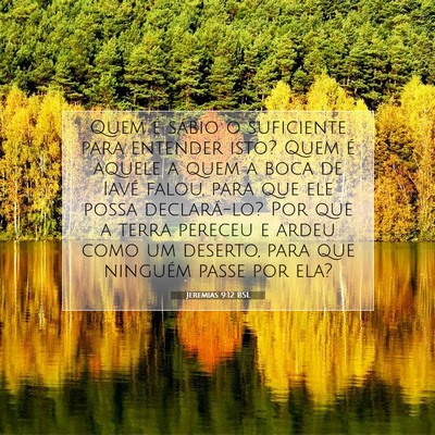 Picture 07 - Jeremias 9:12 BSL - Quem é sábio o suficiente para entender isto? - Bible Verse Picture