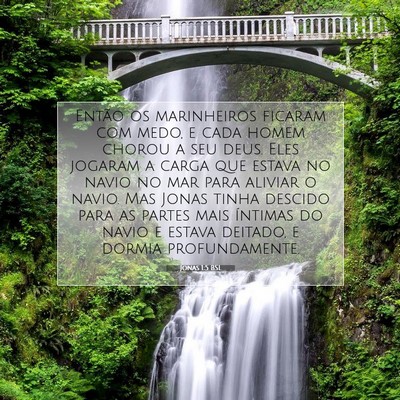 Picture 07 - Jonas 1:5 BSL - Então os marinheiros ficaram com medo, e cada - Bible Verse Picture