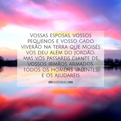 Picture 07 - Joshua 1:14 BSL - Vossas esposas, vossos pequenos e vosso gado - Bible Verse Picture