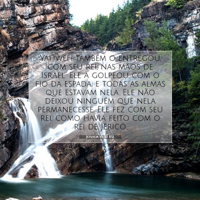 Picture 07 - Joshua 10:30 BSL - Yahweh também o entregou, com seu rei, nas mãos - Bible Verse Picture