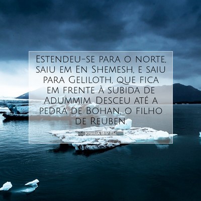 Picture 07 - Joshua 18:17 BSL - Estendeu-se para o norte, saiu em En Shemesh, e - Bible Verse Picture