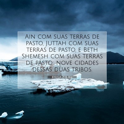 Picture 07 - Joshua 21:16 BSL - Ain com suas terras de pasto, Juttah com suas - Bible Verse Picture