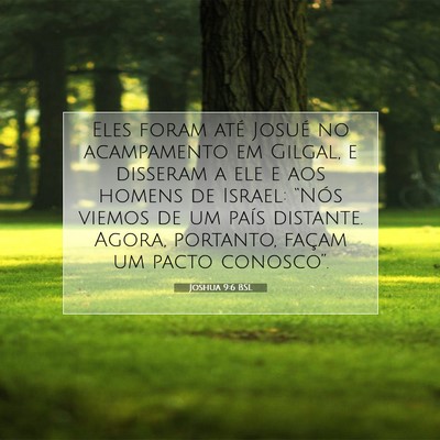 Picture 07 - Joshua 9:6 BSL - Eles foram até Josué no acampamento em Gilgal, - Bible Verse Picture
