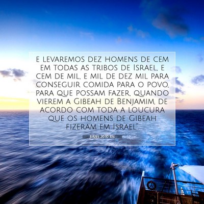 Picture 07 - Juízes 20:10 BSL - e levaremos dez homens de cem em todas as tribos - Bible Verse Picture