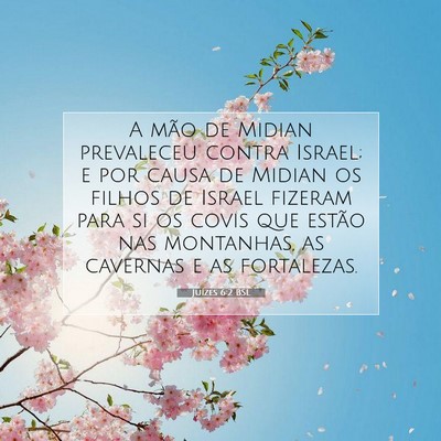 Picture 07 - Juízes 6:2 BSL - A mão de Midian prevaleceu contra Israel; e por - Bible Verse Picture