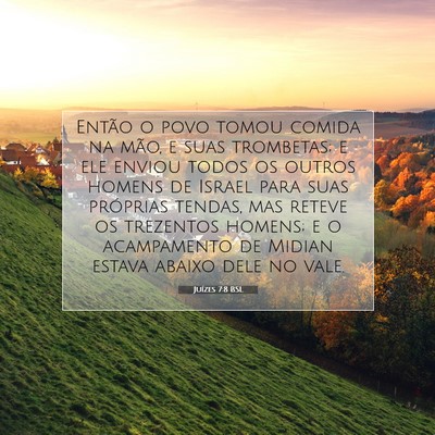 Picture 07 - Juízes 7:8 BSL - Então o povo tomou comida na mão, e suas - Bible Verse Picture