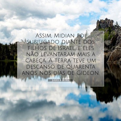 Picture 07 - Juízes 8:28 BSL - Assim, Midian foi subjugado diante dos filhos de - Bible Verse Picture