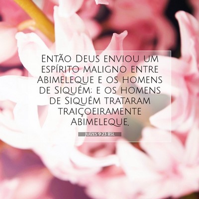 Picture 07 - Juízes 9:23 BSL - Então Deus enviou um espírito maligno entre - Bible Verse Picture