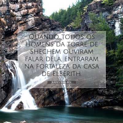 Picture 07 - Juízes 9:46 BSL - Quando todos os homens da torre de Shechem - Bible Verse Picture