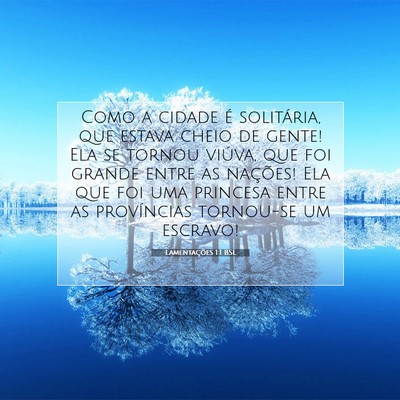 Picture 07 - Lamentações 1:1 BSL - Como a cidade é solitária, que estava cheio de - Bible Verse Picture