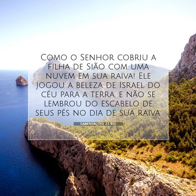 Picture 07 - Lamentações 2:1 BSL - Como o Senhor cobriu a filha de Sião com uma - Bible Verse Picture