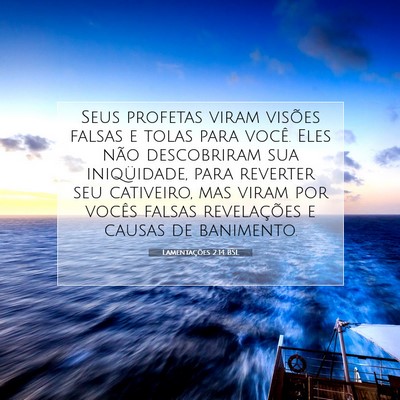 Picture 07 - Lamentações 2:14 BSL - Seus profetas viram visões falsas e tolas para - Bible Verse Picture