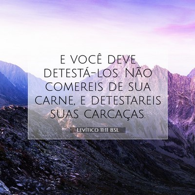 Picture 07 - Levítico 11:11 BSL - e você deve detestá-los. Não comereis de sua - Bible Verse Picture