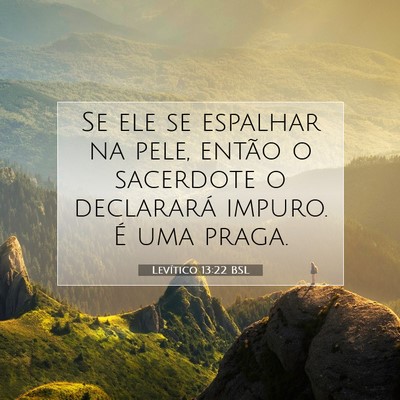 Picture 07 - Levítico 13:22 BSL - Se ele se espalhar na pele, então o sacerdote o - Bible Verse Picture