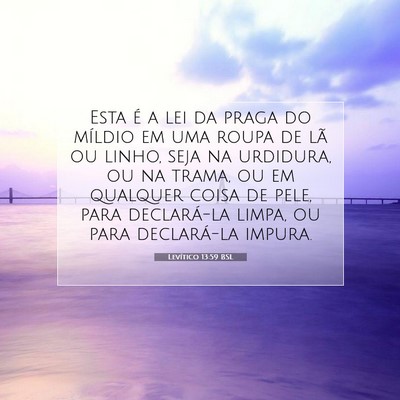 Picture 07 - Levítico 13:59 BSL - Esta é a lei da praga do míldio em uma roupa de - Bible Verse Picture