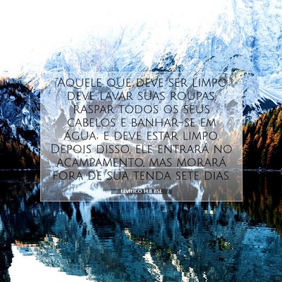 Picture 07 - Levítico 14:8 BSL - “Aquele que deve ser limpo deve lavar suas - Bible Verse Picture