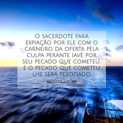 Picture 07 - Levítico 19:22 BSL - O sacerdote fará expiação por ele com o - Bible Verse Picture