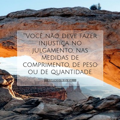 Picture 07 - Levítico 19:35 BSL - “'Você não deve fazer injustiça no - Bible Verse Picture