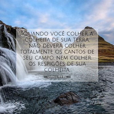 Picture 07 - Levítico 19:9 BSL - “'Quando você colher a colheita de sua terra, - Bible Verse Picture