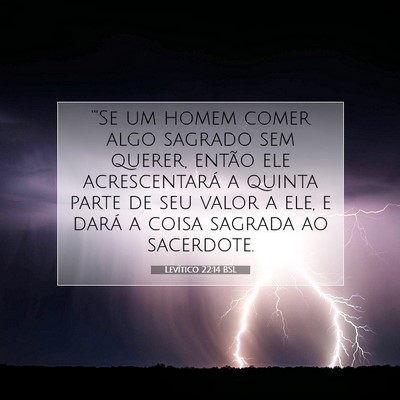 Picture 07 - Levítico 22:14 BSL - “'Se um homem comer algo sagrado sem querer, - Bible Verse Picture