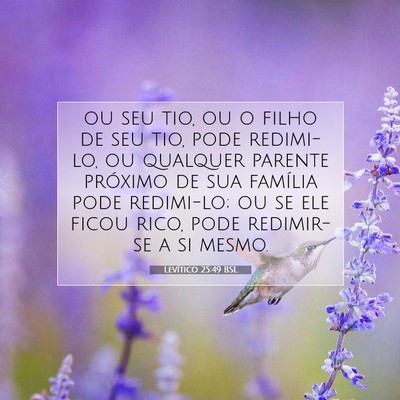 Picture 07 - Levítico 25:49 BSL - ou seu tio, ou o filho de seu tio, pode - Bible Verse Picture