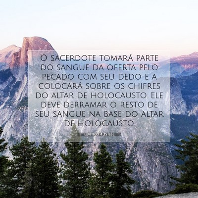 Picture 07 - Levítico 4:25 BSL - O sacerdote tomará parte do sangue da oferta - Bible Verse Picture