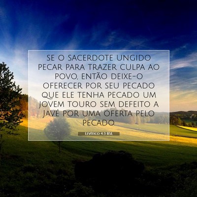 Picture 07 - Levítico 4:3 BSL - se o sacerdote ungido pecar para trazer culpa ao - Bible Verse Picture