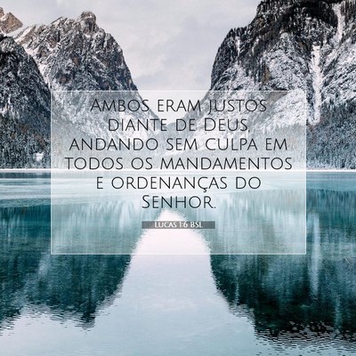 Picture 07 - Lucas 1:6 BSL - Ambos eram justos diante de Deus, andando sem - Bible Verse Picture